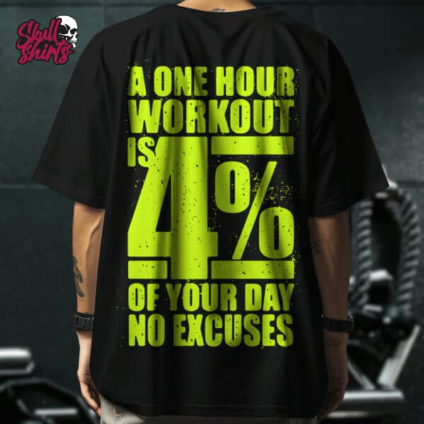 20250115_161336_0029 Playera Oversize para GYM "A One Hour Workout Is 4% of Your Day No Excuses" || GYM