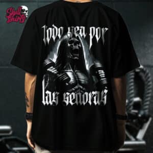 Playera Oversize para GYM "Todo Sea por las Señoras" || Calacas Chidas