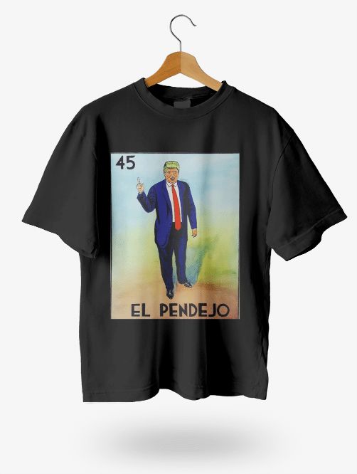 carta loteria Playera "LA CARTA #45" Trump