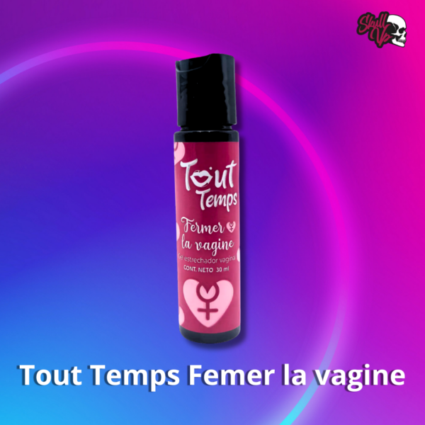Tout Temps Femer la vagine